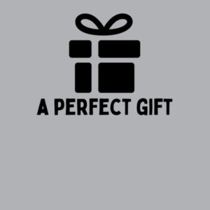 A Perfect Gift Infant Tee Design