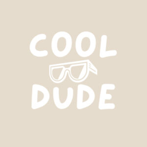 Cool Dude Infant Tee Design
