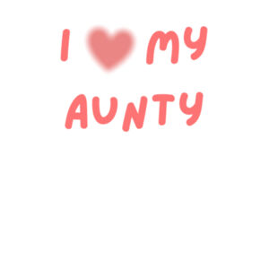 I love my Aunty Onesie Design