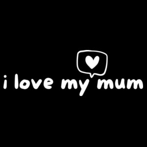I Love My Mum Onesie Design